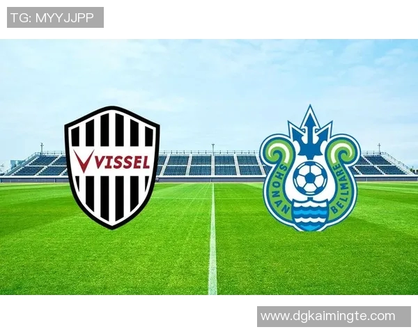 神户胜利船迎战湘南海洋全力争胜展现球队实力与斗志